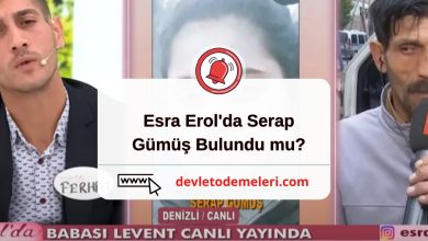 Esra Erol'da Serap Gümüş Bulundu mu?