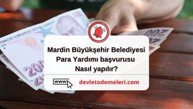 Mardin Büyükşehir Belediyesi Para Yardımı başvurusu nasıl yapılır?