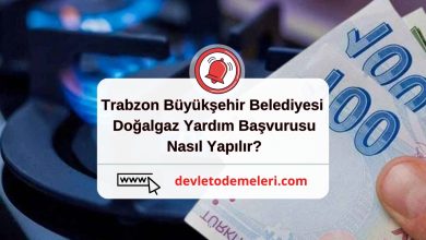Trabzon Büyükşehir Belediyesi Doğalgaz Yardım Başvurusu Nasıl Yapılır?