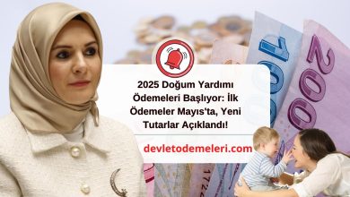 2025 Doğum Yardımı Ödemeleri