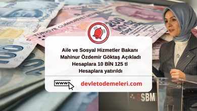 Aile ve Sosyal Hizmetler Bakanı Mahinur Özdemir Göktaş Açıkladı