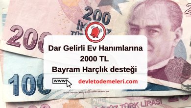 Dar Gelirli Ev Hanımlarına 2000 TL Bayram Harçlık desteği