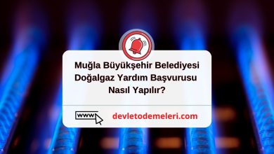 Muğla Büyükşehir Belediyesi Doğalgaz Yardım Başvurusu Nasıl Yapılır?