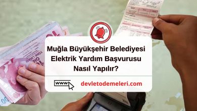 Muğla Büyükşehir Belediyesi Elektrik Fatura Yardım Başvurusu