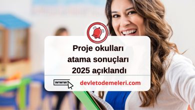 Proje okulları atama sonuçları 2025