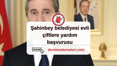 Şahinbey belediyesi evli çiftlere yardım başvurusu