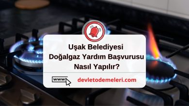 Uşak Belediyesi Doğalgaz Yardım Başvurusu Nasıl Yapılır?