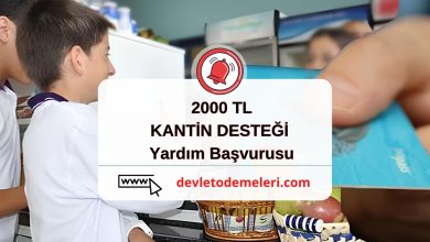 Öğrenci beslenme yardımı nasıl alınır? 2000 TL Kantın Yemek Yardımı